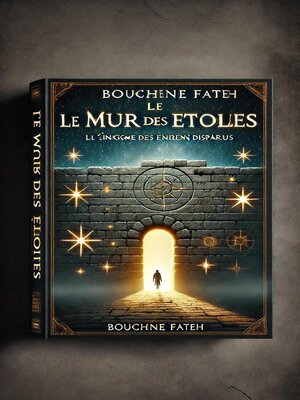 cover image of Le Mur des Étoiles
